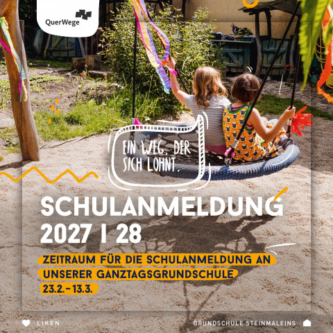 Schulanmeldung SteinMalEins 2027/28